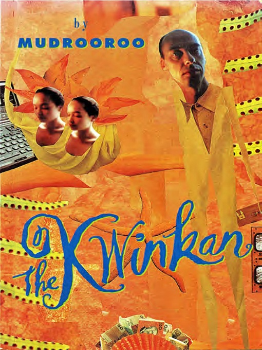 Title details for The Kwinkan by Mudrooroo - Available